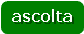 ascolta