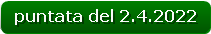 puntata del 2.4.2022